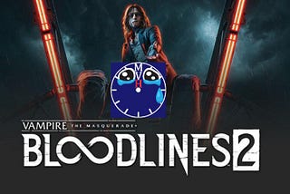 Vampire the Masquerade Bloodlines 2, Dead Before Arrival