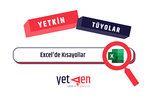 Excel’de Sık Kullanılan Kısayollar