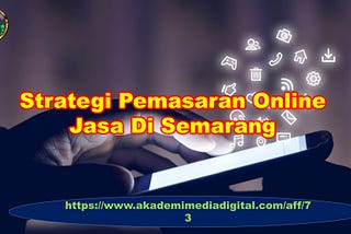 Pemasaran Online Sukses Di Semarang