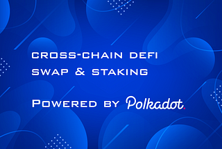 SteelBird: Cross-chain DeFi Swap & Staking