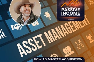 How to Master Acquisition, Management, & Marketing of Lifestyle Assets