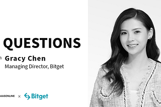 Five Questions with Gracy Chen from Bitget