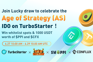 Age of Strategy IDO whitelist & lucky draw starts today on TurboStarter!