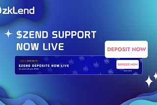 Announcing the ZEND Deposit Campaign 🌟