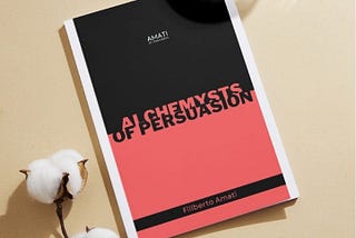 The Alchemists of Persuasion: crafting relevant and successful communication ideas to build…