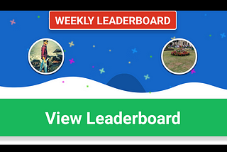 Introducing Weekly Leaderboards