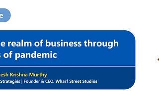 Wharf Street Ventures: Navigating the realm of business through the high tides of pandemic