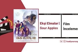 Ekşi Elmalar | Sour Apples Film İncelemesi 🎬