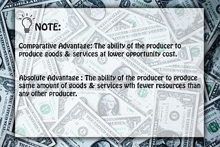 What are Comparative Advantage and Absolute Advantage?