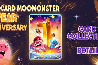 NFT Card MooMonster 1 Year Anniversary 🎉