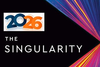 2026 — The Return of Singularity