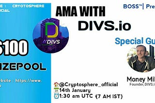 AMA RECAP :BOSS × DIVS.io