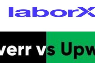 Comparing the three freelance platforms 
: FIVERR VS. UPWORK VS. LABORX