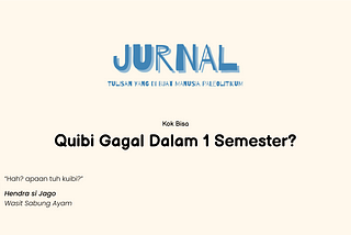 Kok bisa Quibi bertahan 1 Semester doang?