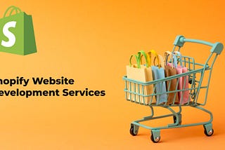 Shopify Website Development Services