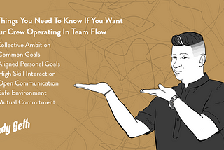 7 Things You Need To Know If You Want Your Crew Operating In Team Flow