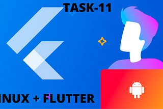 INTEGRATE LINUX WITH FLUTTER