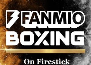 Watch Fanmio Boxing on Firestick TV 2021 Best Tutorial Guide