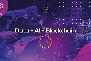 Digital Europe: €200 Billion Investment Strategies for Artificial Intelligence, Data and Blockchain