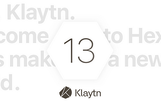 헥슬란트 노드 13번째 메인넷 ‘클레이튼(Klaytn)’ 상용화 지원