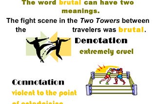 “Using Conotation and Denotation”