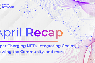 Muon Monthly Community Recap