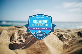 SnowPro Advanced: Administrator — Exam Tips