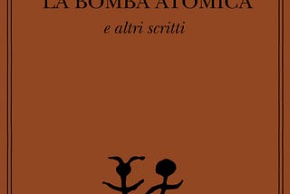 La letteratura ci salverà dalla bomba atomica?