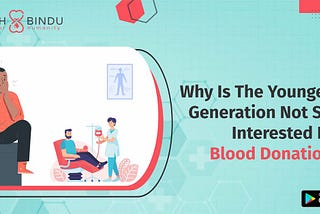 Why is the younger generation not so interested in blood donation