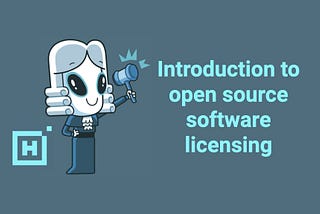 Introduction to open source software licensing