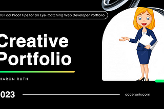 10 Fool Proof Tips for an Eye-Catching Web Developer Portfolio