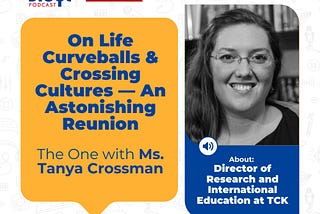 On Life Curveballs & Crossing Cultures