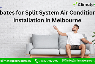 Rebates for Split System Air Conditioner Installation in Melbourne