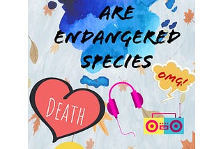 Partyers Are Endangered Species