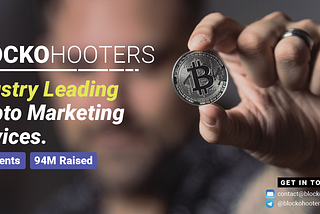 Blockohooters : Carve your Roadmap in the Crypto Globe with the Best Crypto Marketing Agency.
