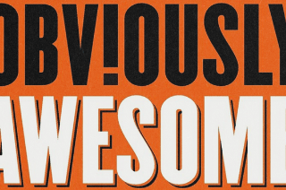 Are you ‘Obviously Awesome’?