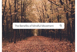 Explore awareness through movement