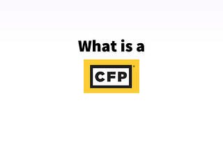 what is a A CERTIFIED FINANCIAL PLANNER™ (CFP®) professional