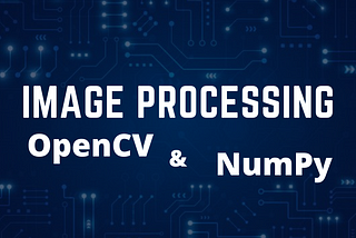 Image Processing using Python