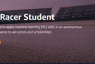 Dominate the Student League of AWS DeepRacer