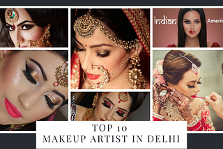 Top 10+ Party Makeup Artist in Delhi