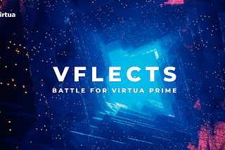 VFLECTS: Battle for Virtua Prime — Official Teaser Trailer Drops