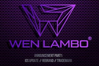 New sleek Wen Lambo logo design. Geometric W in the Wen Lambo purple featuring the registered trademark symbol.