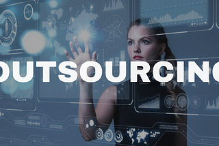 Outsourcing - Future with outsourcing - Blog 12