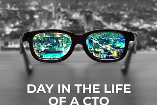 Navigating the Day: A CTO at the Helm of Innovation