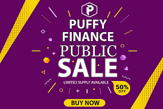 Puffy Finance IEO — Less Than 3-Days To Go! Quick Recap On The Journey So Far & What’s Next.