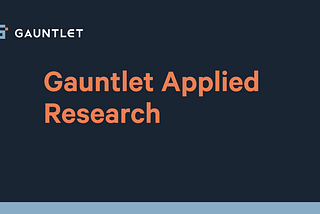Gauntlet Applied Research