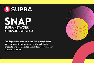 Unveiling SNAP Affiliates: Empowering Web3 Enthusiasts with Supra’s Integration Program