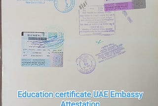 Commercial Documents United Arab Emirates Embassy Attestation Process