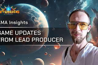 AMA insights: game updates from Lead Producer